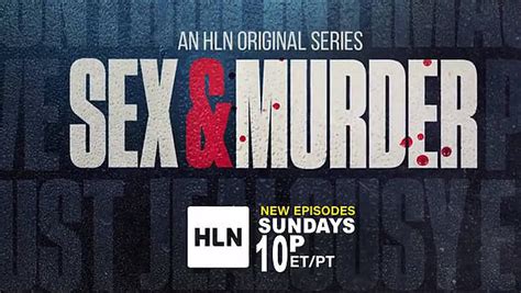 murder 2 sex video|When Liaisons Turn Deadly HLN Original Series “Sex.